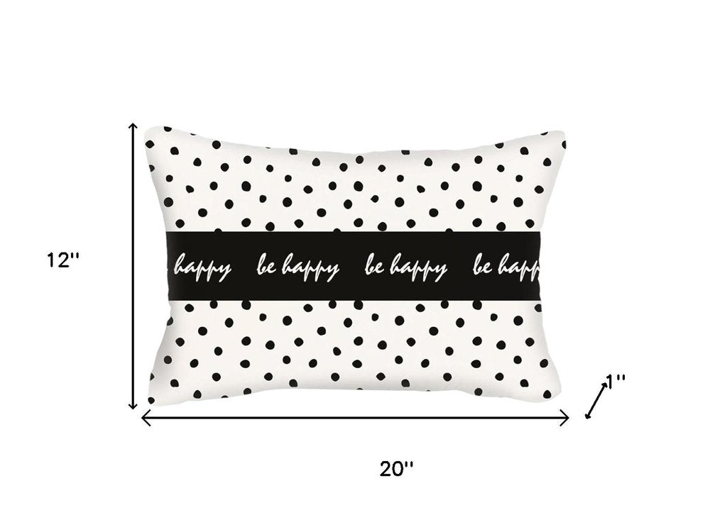 12" X 20" Black And White Lumbar Be Happy Polka Dot Throw Pillow Cover