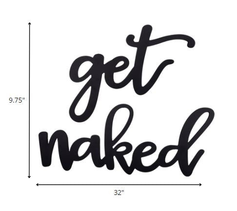 Black Metal Get Naked Wall Sign