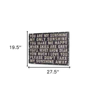 20" X 28" Rustic Black Wood You Are My Sunshine Wall Decor