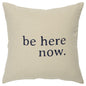 Black Taupe Canvas Here Now Throw Pillow