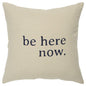 Black Taupe Canvas Here Now Throw Pillow