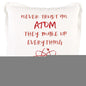 Red and White Never Trust An Atom Throw Pillow