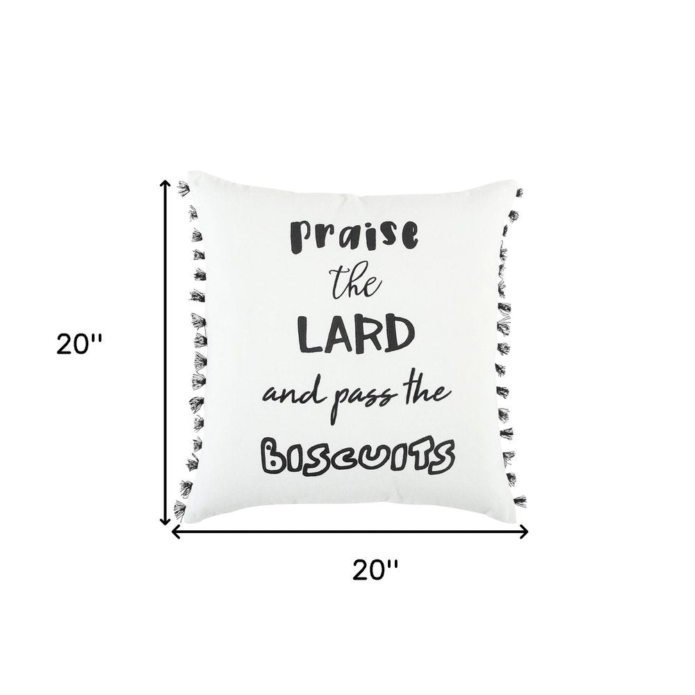 Black and White Praise The Lard Tasseled Throw Pillow