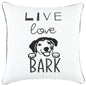 Black and White Live Love Bark Modern Throw Pillow