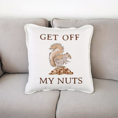 Brown and White Get Off My Nuts Modern Throw Pillow