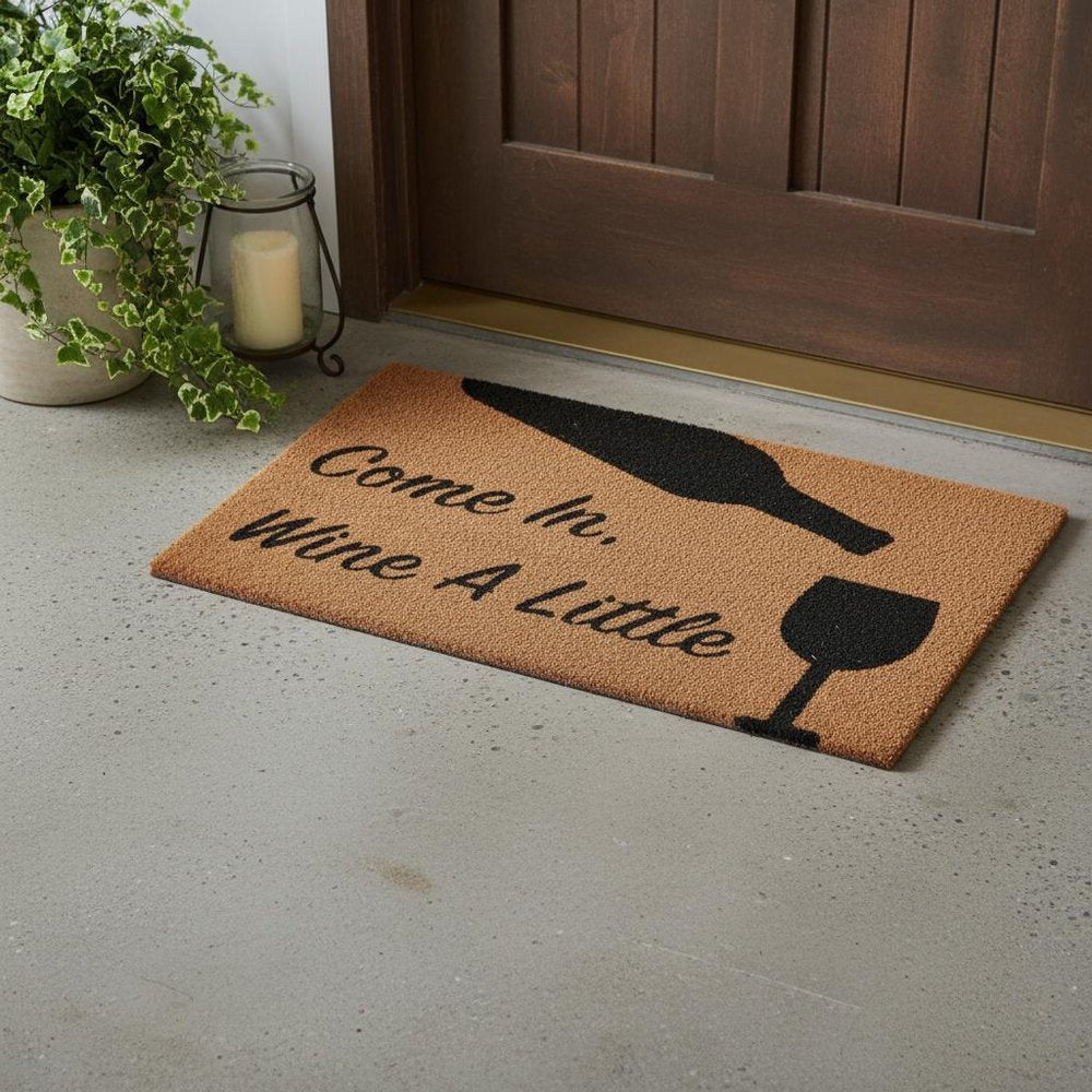 18" X 30" Brown and Black Coir Come In Wine a Little Outdoor Door Mat
