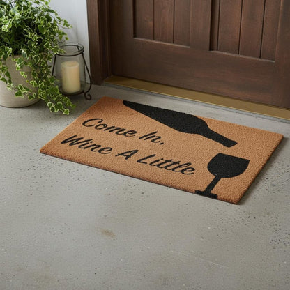 18" X 30" Brown and Black Coir Come In Wine a Little Outdoor Door Mat